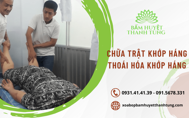 Chữa trật khớp háng - thoái hóa khớp háng hiệu quả phục hồi nhanh - chi phí thấp tại Gò Vấp